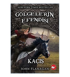 GÖLGELERİN EFENDİSİ 16 -  KAÇIŞ