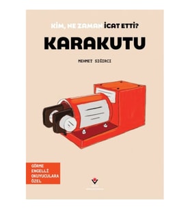Kim, Ne Zaman İcat Etti? Karakutu