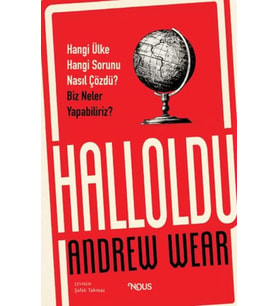 Halloldu: Hangi Ülke Hangi Sorunu Nasıl Çözdü? Biz Neler Yapabiliriz?