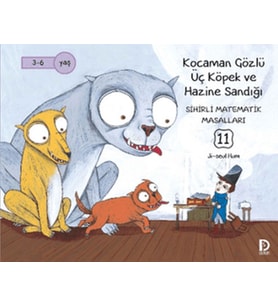 Kocaman Gözlü Üç Köpek Ve Hazine