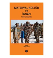 Materyal Kültür Ve İnsan