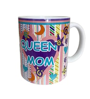 QUEEN MOM temalı,dijital baskılı,hediyelik tasarım kupa bardak. (Beyaz)
