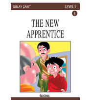 Özyürek - The New Apprentice İngilizce Hikaye Level 5