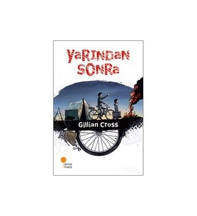 Yarından Sonra - Gillian Cross