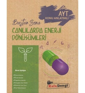 Kafa Dengi Yayınları Ayt Canlılarda Enerji Dönüşümleri Baştan Sona Konu Anlatımlı