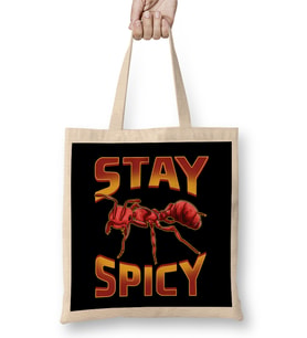 Funny Stay Spicy Fire Ants Cute Insect Pun Bez Çanta Uzun Saplı