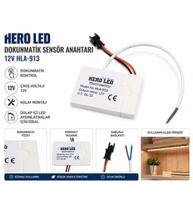 Hero LED Dokunmatik Sensör Anahtarı 12V HLA-913 – LED Aydınlatma Açma Kapama Sensörü