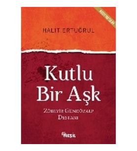 Kutlu Bir Aşk