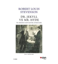 Dr. Jekyll ve Mr. Hyde ve Diğer Fantastik Öyküler
