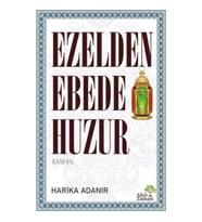 Ezelden Ebede Huzur