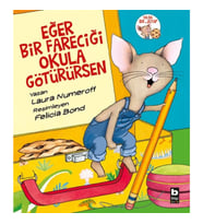 Eğer Bir Fareciği Okula Götürürsen