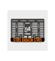 STRES BABACIM STRES 3D KABARTMALI PLEKSİ MOTOR PLAKALIĞI