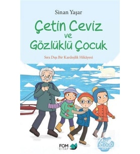 Çetin Ceviz Ve Gözlüklü Çocuk