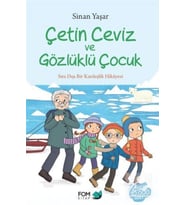 Çetin Ceviz Ve Gözlüklü Çocuk