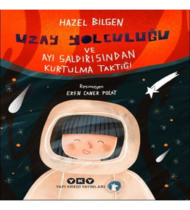 Uzay Yolculuğu ve Ayı Saldırısından Kurtulma Taktiği