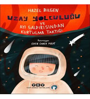 Uzay Yolculuğu ve Ayı Saldırısından Kurtulma Taktiği
