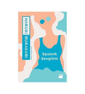 Sputnik Sevgilim Haruki Murakami Doğan Kitap