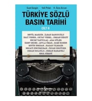 Türkiye Sözlü Basın Tarihi - Cilt 2
