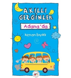 Akıllı Gezginler Adana'da