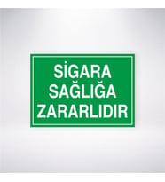 Sigara Sağlığa Zararlıdır 21x28 Arkası Yapışkanlı Levha