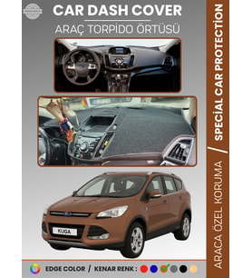 FORD KUGA (2013-2015) Torpido Örtüsü Ön Göğüs Koruma Torpido Koruma Tam Uyum Çatlamayı Önler