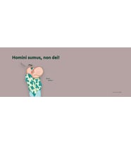 Homini sumus non dei ( İnsanız, tanrı değil ENG) Hediye Kupa Love Bug-T