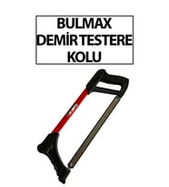 Bulmax Demir Testeresi Kolu