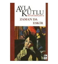 Zaman da Eskir