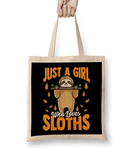 Just a Girl Who Loves Sloths Cute Sloth Obsessed Bez Çanta Uzun Saplı