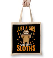 Just a Girl Who Loves Sloths Cute Sloth Obsessed Bez Çanta Uzun Saplı