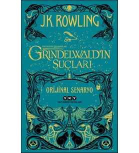 Fantastik Canavarlar: Grindelwald’ın Suçları - Orijinal Senaryo