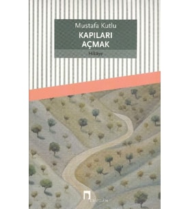Kapıları Açmak