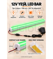 Luciole 100 CM ColorBar Yeşil LED Bar 12V 12W Adaptörlü Anahtarlı Yapışkanlı Tezgah Altı Dolap İçi Aydınlatma