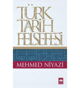 Türk Tarih Felsefesi