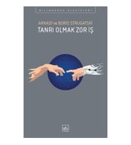 Tanrı Olmak Zor İş