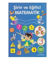 Şirin ve Eğitici Matematik - Ahmet Altay - Parıltı Yayınları