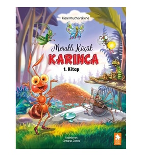 Meraklı Küçük Karınca 1. Kitap