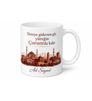 Çorum Gurbetçi Dostlara Özel Kupa Bardak Hediye Anlamlı Hatıra