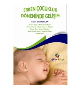 Erken Çocukluk Döneminde Gelişim