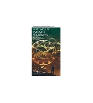 Modern Klasikler 107 Zaman Makinesi Bir Buluş H. G. Wells İş Bankası Kültür Yayınları