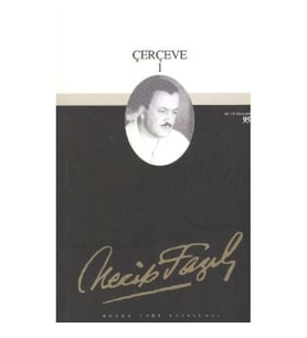 Çerçeve 1 : 77 - Necip Fazıl Bütün Eserleri