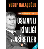 Osmanlı Kimliği ve Aşiretler