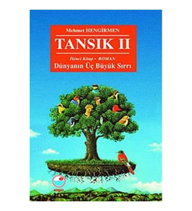 Tansık 2 - İkinci Kitap: Dünyanın Üç Büyük Sırrı
