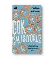 Çok Çalışıyoruz