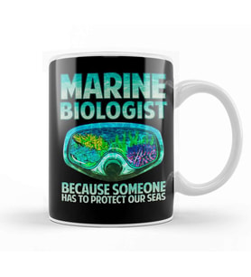 Marine Biologist Someone Has To Protect Our Seas Kupa Bardak Porselen