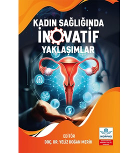 Kadın Sağlığında İnovatif Yaklaşımlar