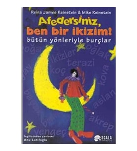 Afedersiniz, Ben Bir İkizim! Bütün Yönleriyle Burçlar