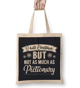 I Hate Christmas But Not As Much As Pictionary Bez Çanta Uzun Saplı
