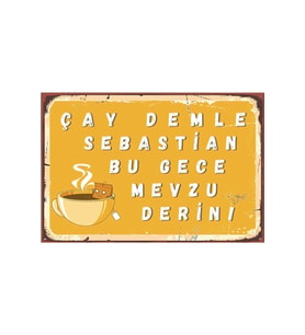 Çay Demle Sebastian Yazılı Ahşap Duvar Posteri