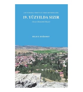 13387 Numaralı Temettuat (Vergi) Defterine Göre 19. Yüzyılda Sızır